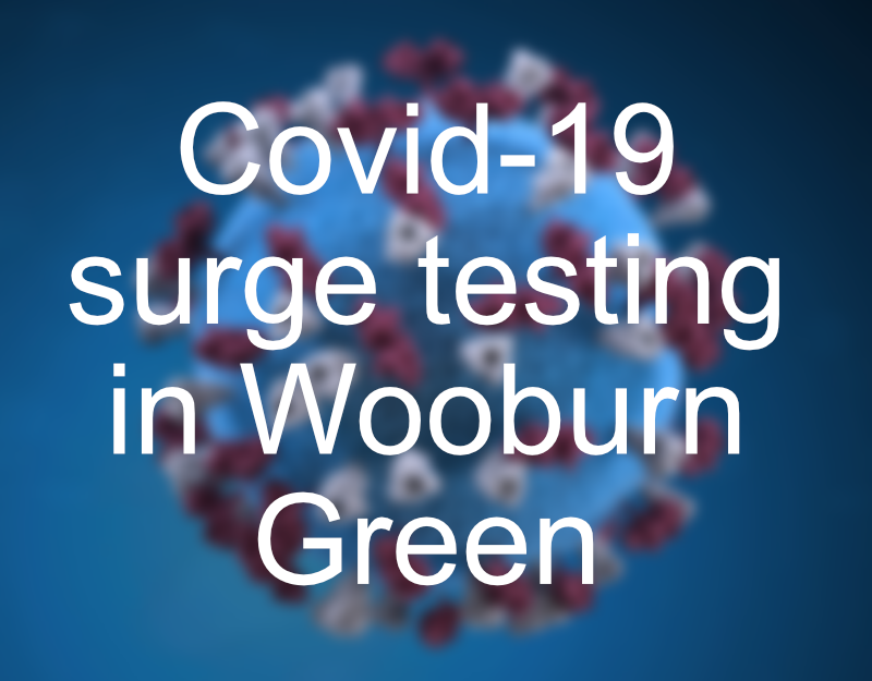 Covid-19 Surge Testing in Wooburn Green